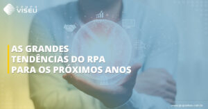 Leia mais sobre o artigo As grandes tendências do RPA para os próximos anos