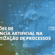 Aplicações de inteligência artificial na automatização de processos