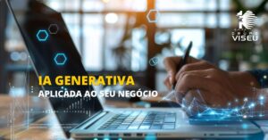 Leia mais sobre o artigo IA Generativa Aplicada ao Seu Negócio