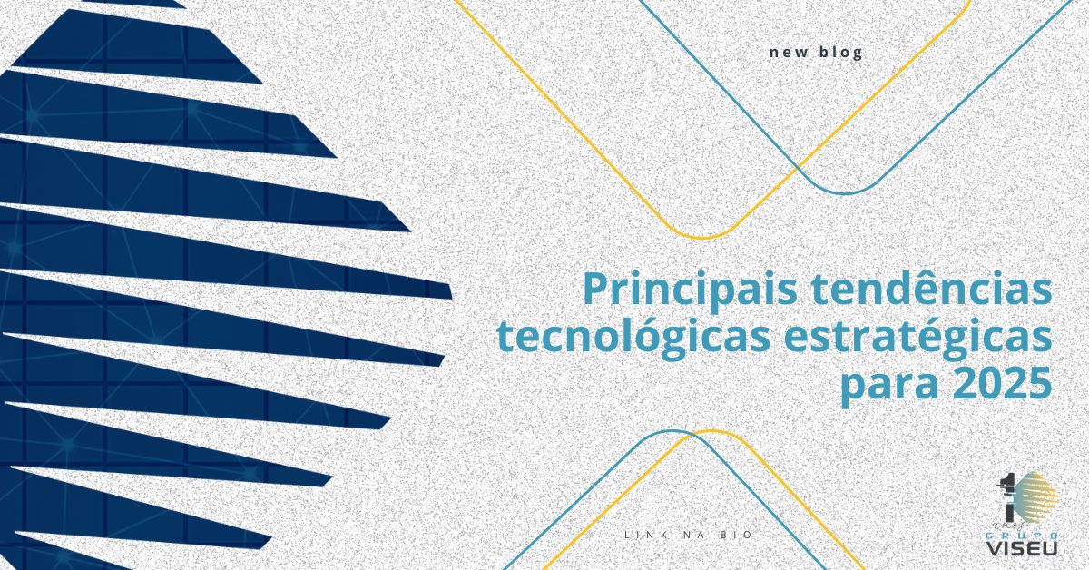 No momento, você está visualizando Principais tendências tecnológicas estratégicas para 2025